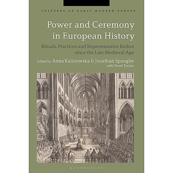 Power and Ceremony in European History