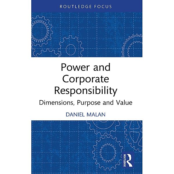 Power and Corporate Responsibility, Daniel Malan