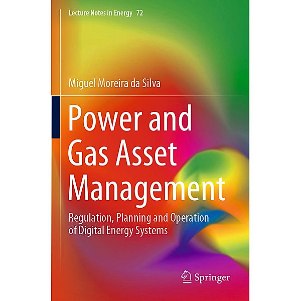 Power and Gas Asset Management, Miguel Moreira da Silva