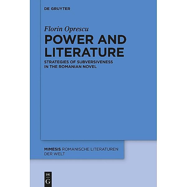 Power and Literature / Mimesis Bd.71, Florin Oprescu