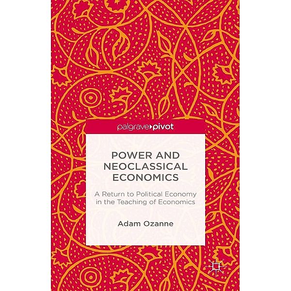 Power and Neoclassical Economics, A. Ozanne