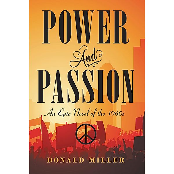 Power and Passion, Donald Miller