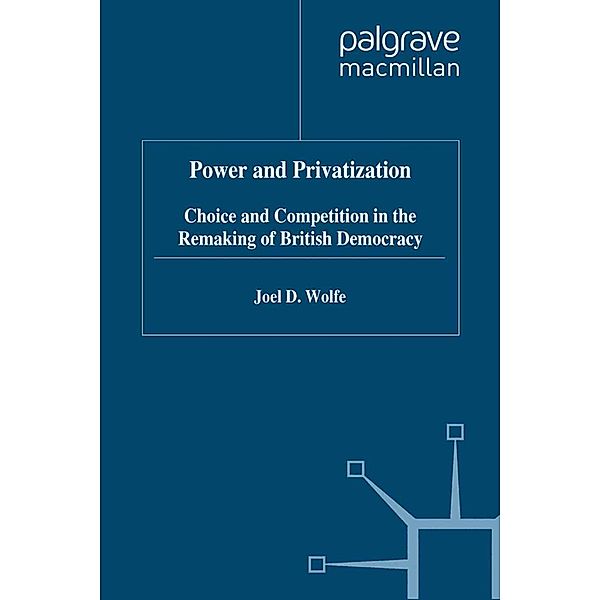 Power and Privatization, J. Wolfe