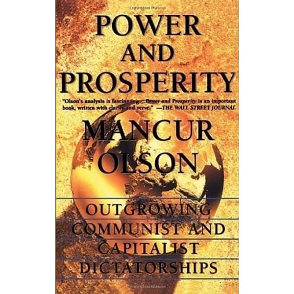 Power and Prosperity, Mancur Olson