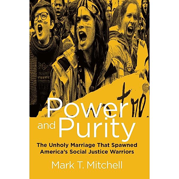 Power and Purity, Mark T. Mitchell