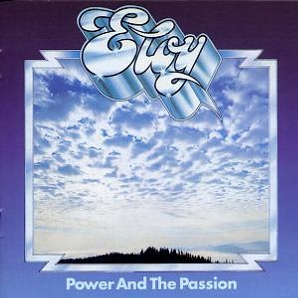 Power And The Passion, Eloy