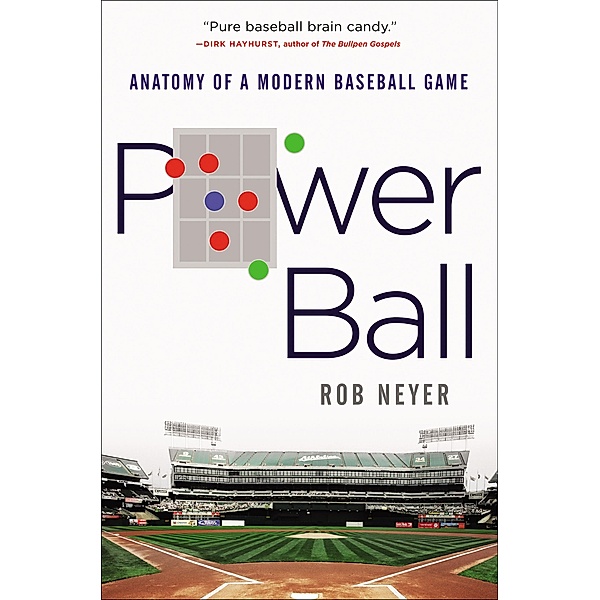 Power Ball, Rob Neyer