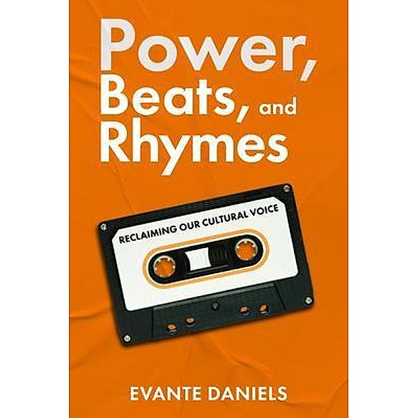 Power, Beats, and Rhymes, Evante Daniels