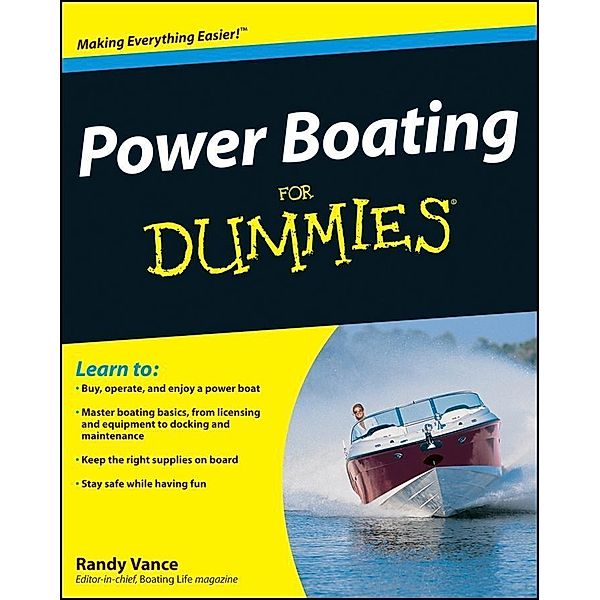 Power Boating For Dummies, Randy Vance