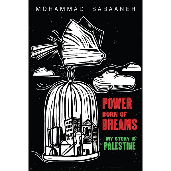 Power Born of Dreams, Mohammad Sabaaneh