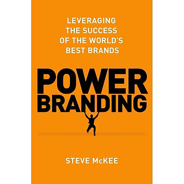 Power Branding, Steve McKee