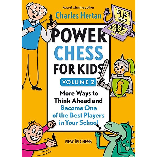 Power Chess for Kids, Charles Hertan