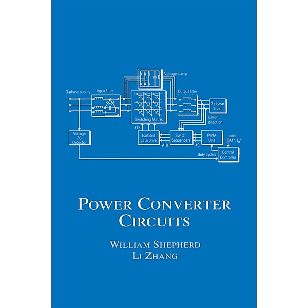 Power Converter Circuits, William Shepherd, Li Zhang