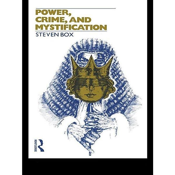 Power, Crime and Mystification, Steven Box