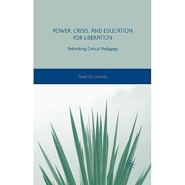 Power, Crisis, and Education for Liberation, Kenneth A. Loparo