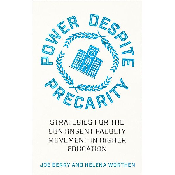 Power Despite Precarity / Wildcat, Joe Berry, Helena Worthen