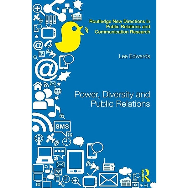 Power, Diversity and Public Relations, Lee Edwards