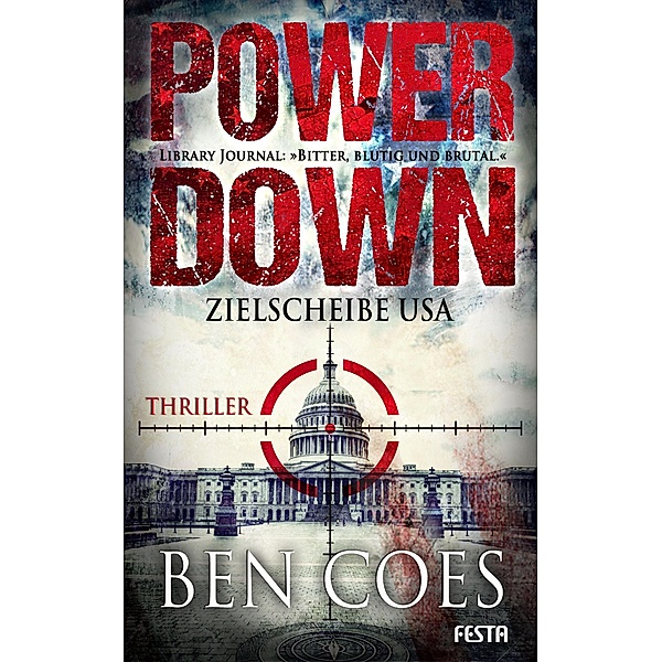 Power Down - Zielscheibe USA, Ben Coes