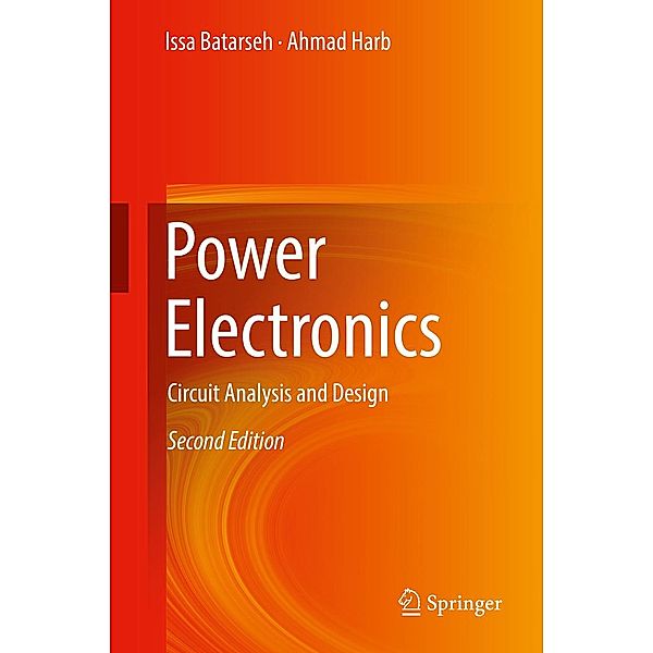 Power Electronics, Issa Batarseh, Ahmad Harb