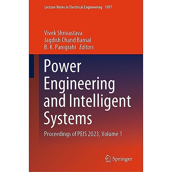 Power Engineering and Intelligent Systems / Lecture Notes in Electrical Engineering Bd.1097