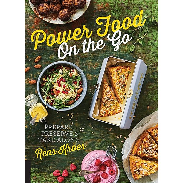 Power Food On the Go, Rens Kroes