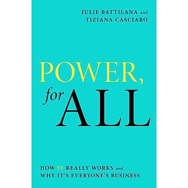 Power, for All, Julie Battilana, Tiziana Casciaro