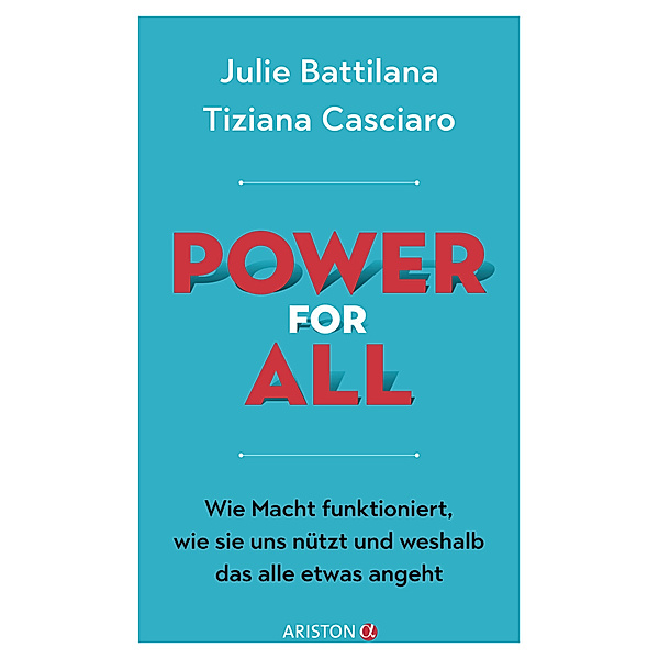 Power for All, Julie Battilana, Tiziana Casciaro