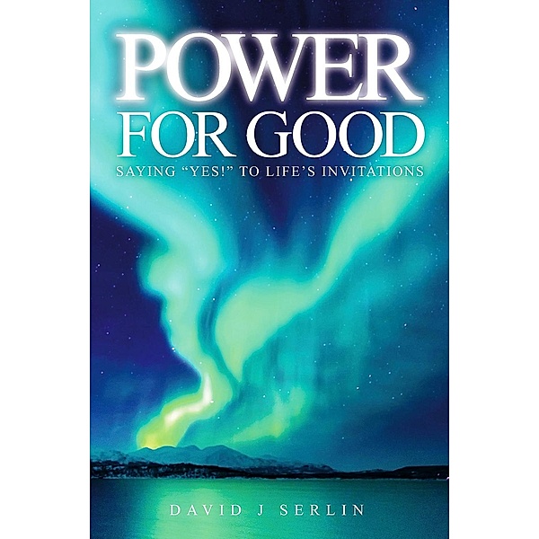 Power for Good, David J Serlin