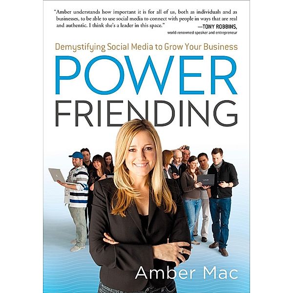 Power Friending, Amber Mac