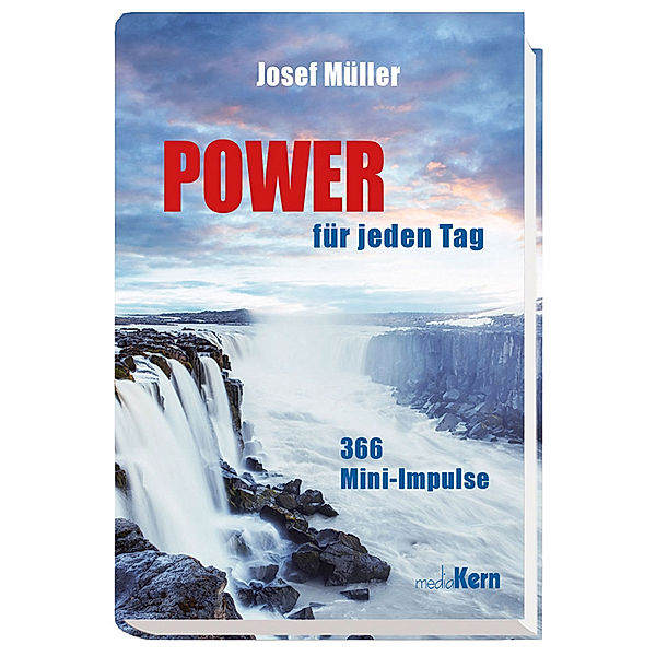 Power für jeden Tag, Josef Müller