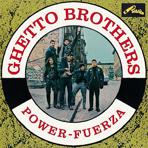 Power-Fuerza, Ghetto Brothers