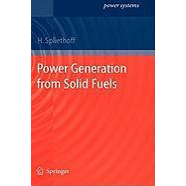 Power Generation from Solid Fuels / Power Systems, Hartmut Spliethoff