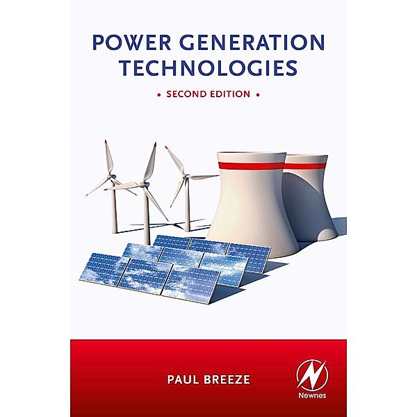 Power Generation Technologies, Paul Breeze