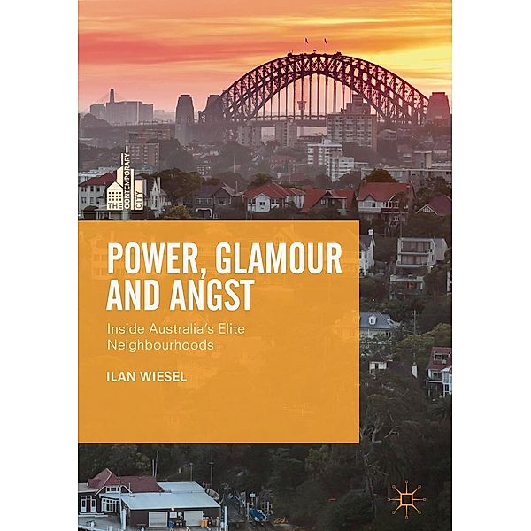 Power, Glamour and Angst / The Contemporary City, Ilan Wiesel