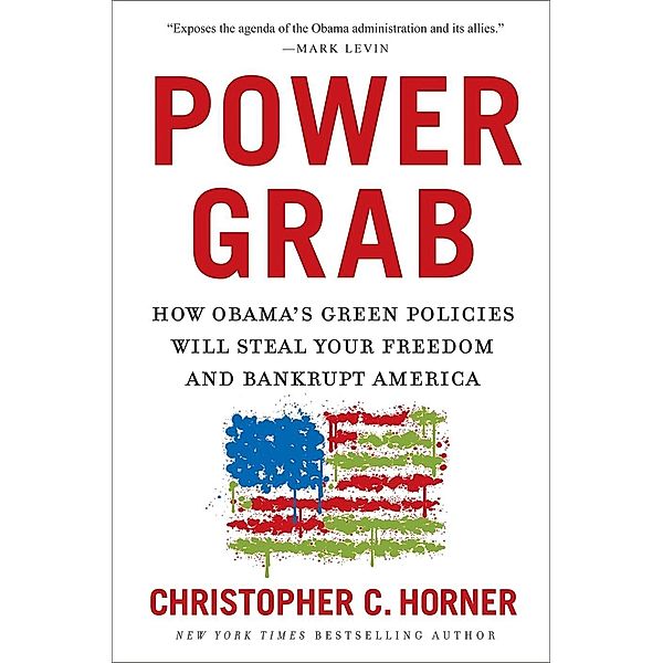 Power Grab, Christopher C. Horner