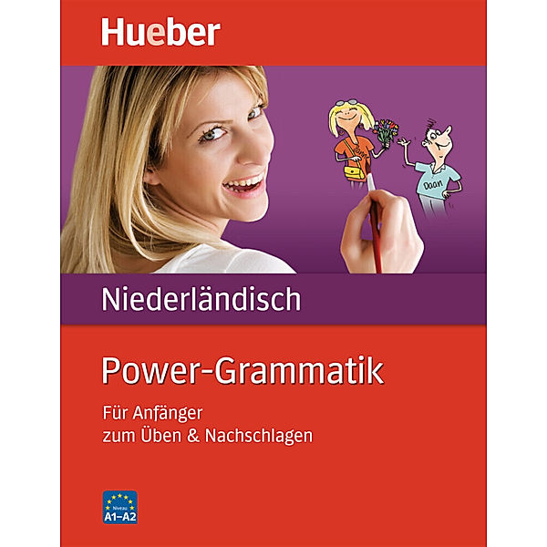 Power-Grammatik / Power-Grammatik Niederländisch, Desiree Dibra, Elke Sagenschneider