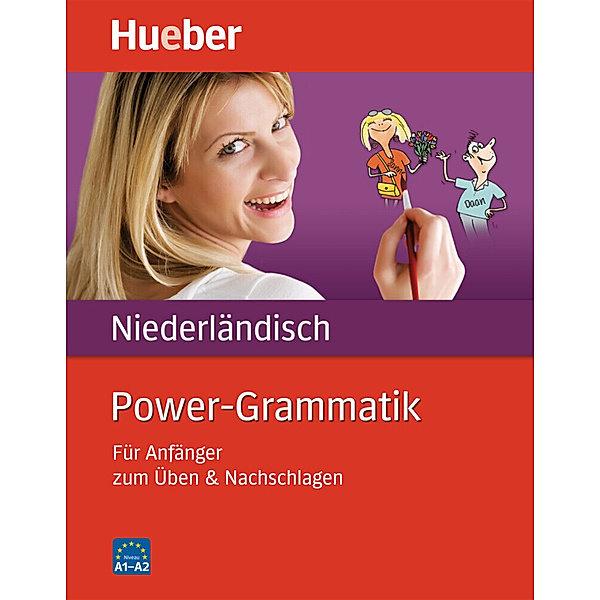 Power-Grammatik / Power-Grammatik Niederländisch, Desiree Dibra, Elke Sagenschneider