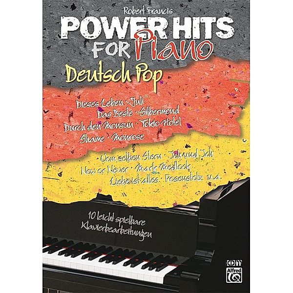 Power Hits for PianoKIDS, Deutsch Pop, Robert Francis