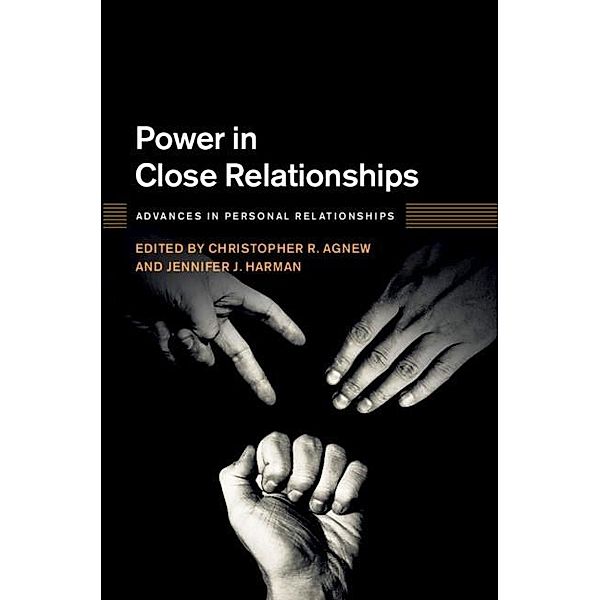 Power in Close Relationships / Advances in Personal Relationships