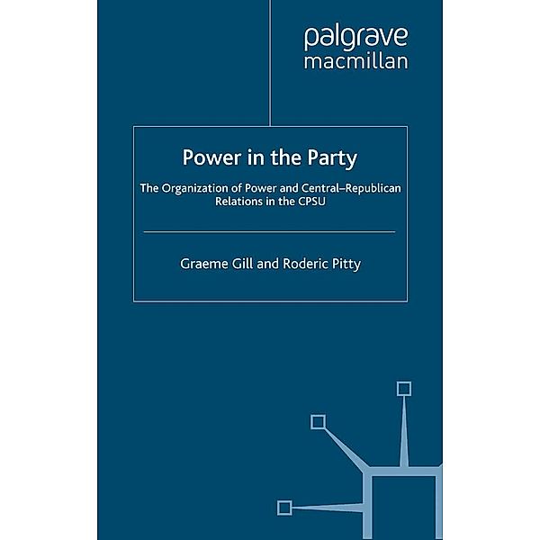 Power in the Party, G. Gill, R. Pitty