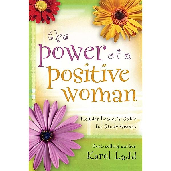 Power of a Positive Woman, Karol Ladd