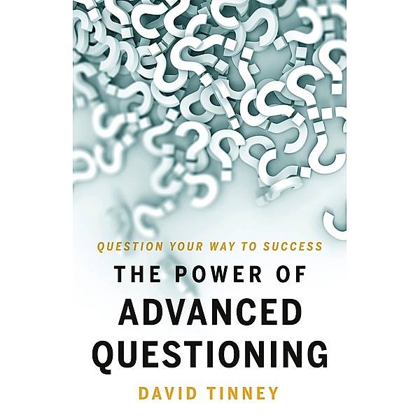Power of Advanced Questioning / Matador, David Tinney