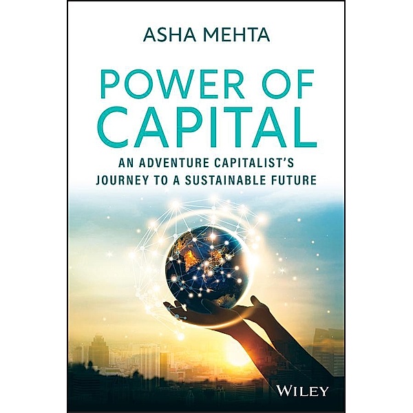 Power of Capital, Asha Mehta