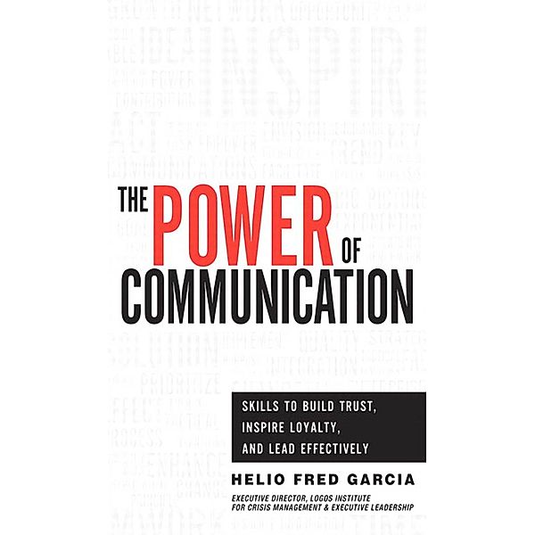 Power of Communication,The, Helio Fred Garcia