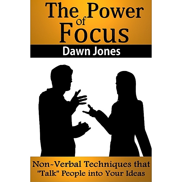 Power of Focus / AudioInk Publishing, Dawn Jones