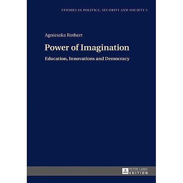 Power of Imagination, Agnieszka Rothert