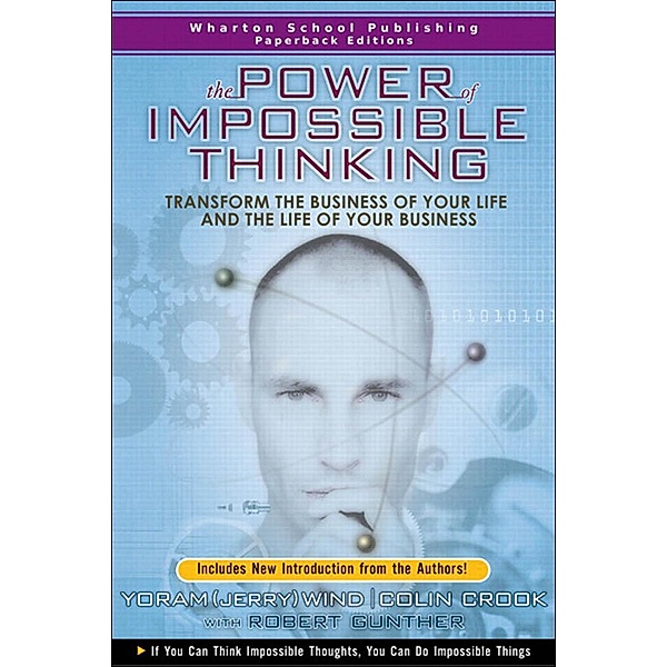 Power of Impossible Thinking, The, Wind Yoram (Jerry) R., Cook Colin