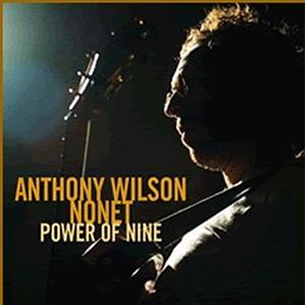 Power Of Nine, Anthony Nonet Wilson