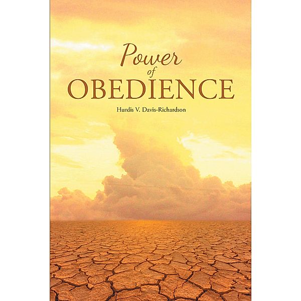 Power of Obedience, Hurdis V. Davis-Richardson