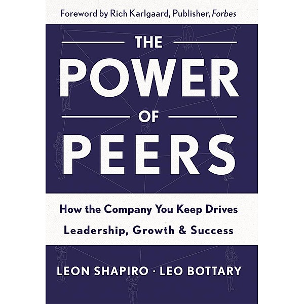 Power of Peers, Leon Shapiro, Leo Bottary